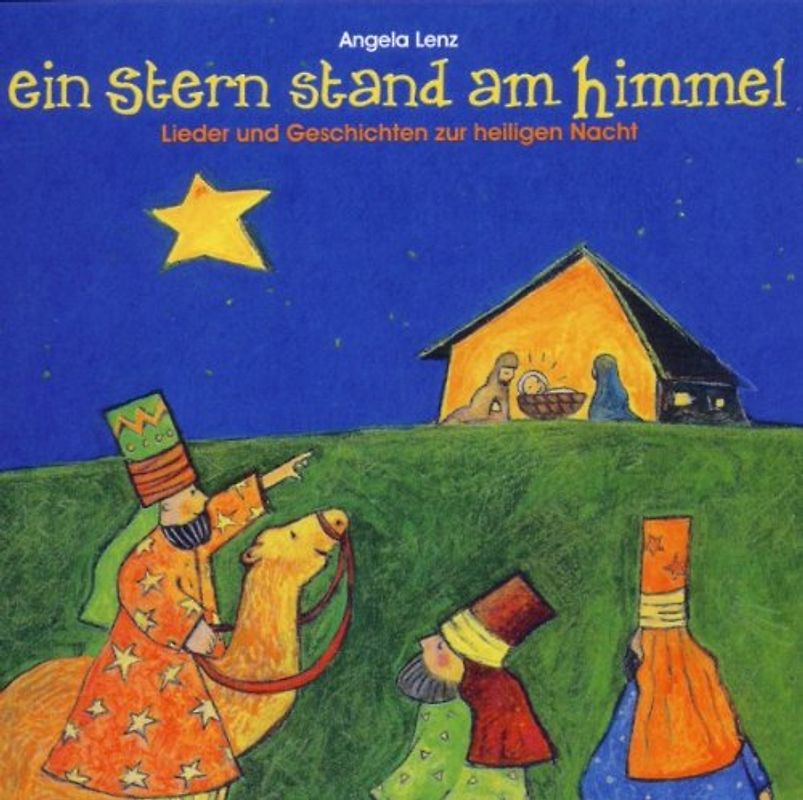 Angela Lenz - Ein Stern Stand am Himmel