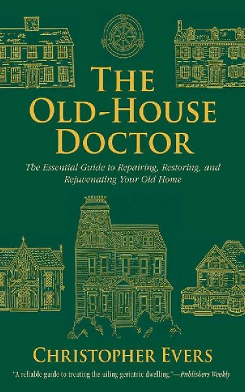 The Old-House Doctor