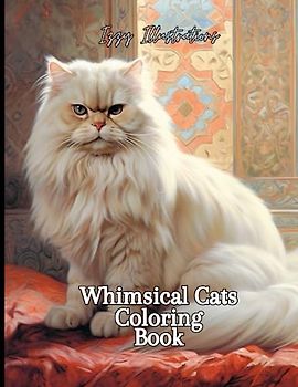 Whimsical Cats: Whiskers and Whimsey