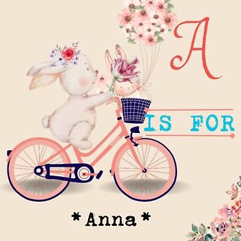A is for Anna.: Celebrate Your Child's Uniqueness with a Personalized Alphabet Book - A Meaningful Keepsake for Years to Come!