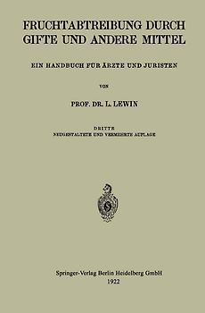 Die Fruchtabtreibung Durch Gifte und Andere Mittel