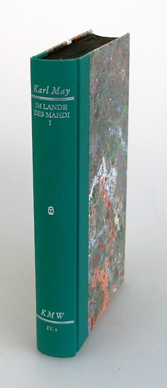 Karl Mays Werke: Historisch-Kritische Ausgabe für die Karl-May-Stiftung / Abteilung IV: Reiseerzählungen / Im Lande des Mahdi I