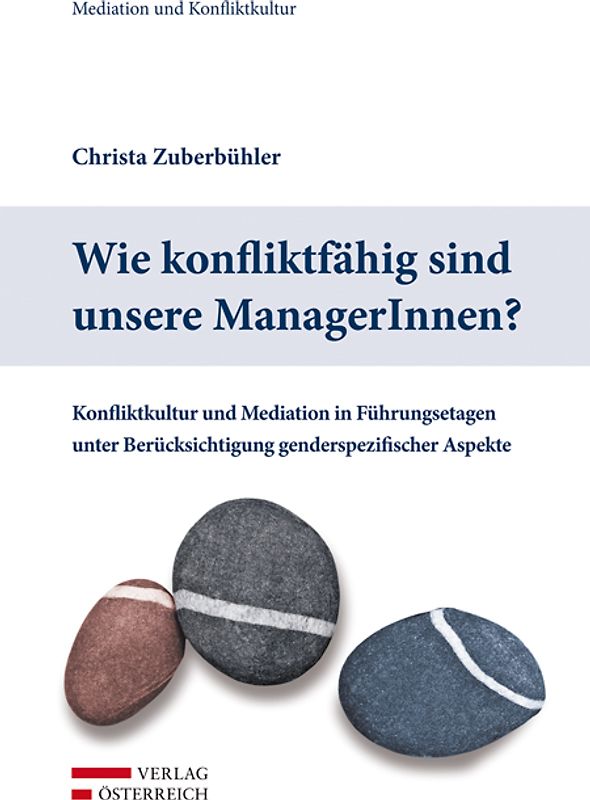 Wie konfliktfähig sind unsere ManagerInnen?