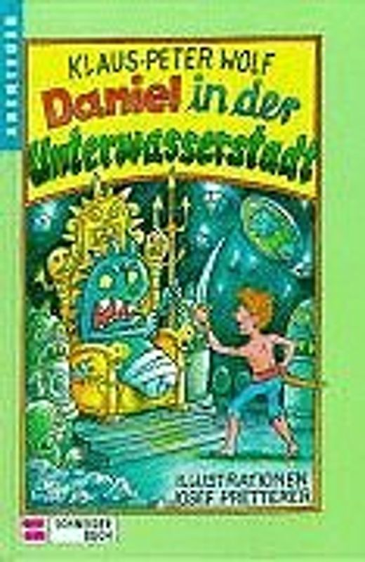 Daniel in der Unterwasserstadt