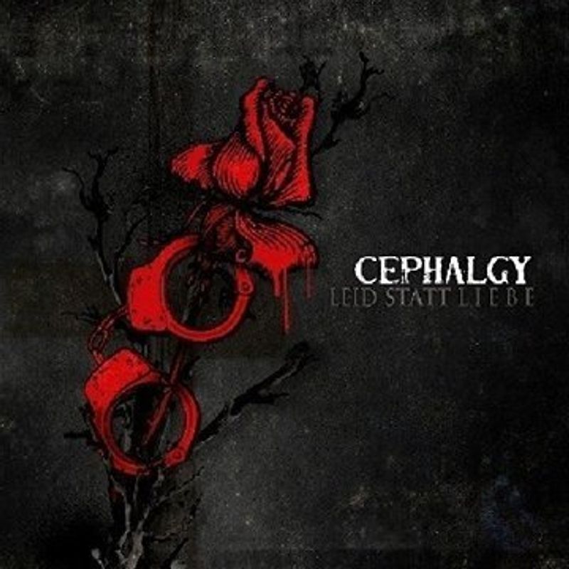 Cephalgy - Leid Statt Liebe