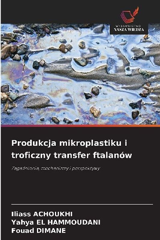 Produkcja mikroplastiku i troficzny transfer ftalanów