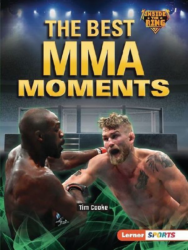 The Best Mma Moments