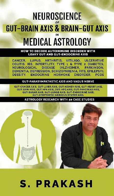 Neuroscience of Gut Brain Axis in Medical Astrology