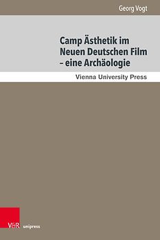 Camp Ästhetik im Neuen Deutschen Film