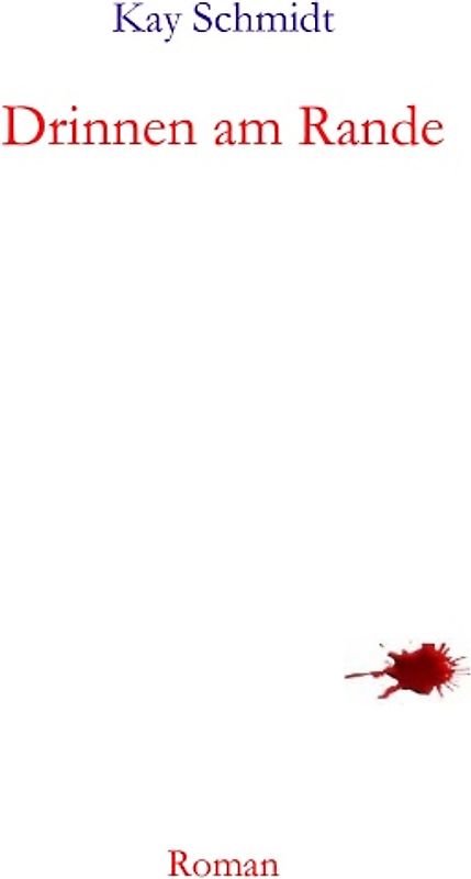 Drinnen am Rande