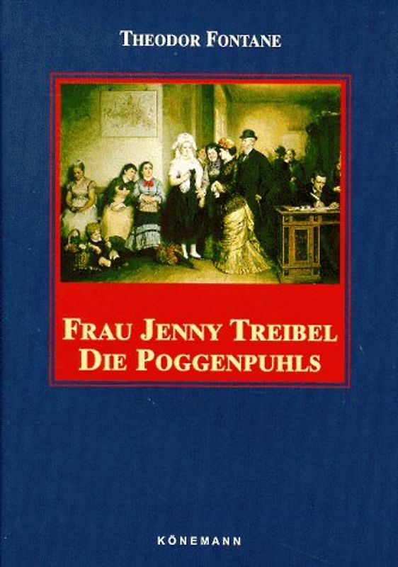 Frau Jenny Treibel. Die Poggenpuhls