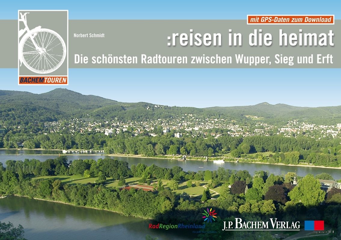 Die schönsten Radtouren zwischen Wupper, Sieg und Erft
