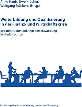 Weiterbildung und Qualifizierung in der Finanz- und Wirtschaftskrise