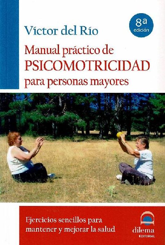 Manual práctico de psicomotricidad para personas mayores