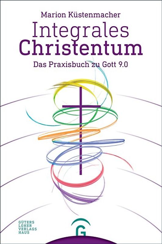 Integrales Christentum