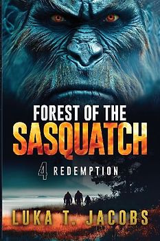 Forest of the Sasquatch IV
