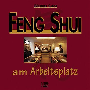 Feng Shui am Arbeitsplatz