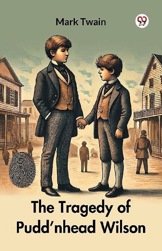 The Tragedy of Pudd nhead Wilson