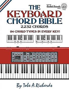 The Keyboard Chord Bible: 2,232 Chords (Fretted Friends)