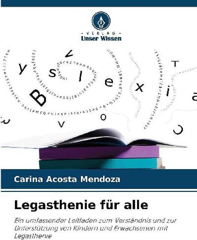 Legasthenie für alle