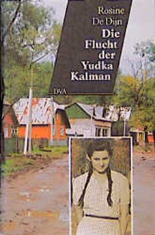 Die Flucht der Yudka Kalman