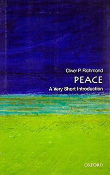 Peace: A Very Short Introduction (Very Short Introductions)