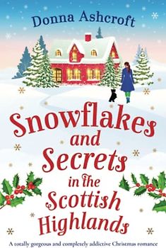 Snowflakes and Secrets in the Scottish Highlands