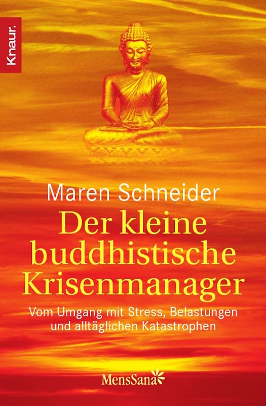 Der kleine buddhistische Krisenmanager