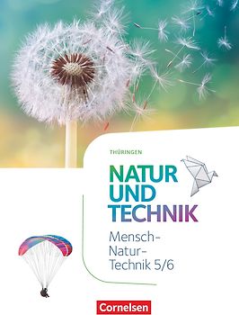 Natur und Technik - Naturwissenschaften: Neubearbeitung - Thüringen 2020 - 5./6. Schuljahr