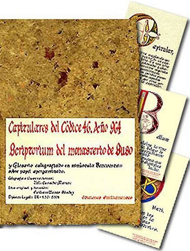 Capitulares del Códice 46 : scriptorium del Monasterio de Suso y glosario caligrafiado
