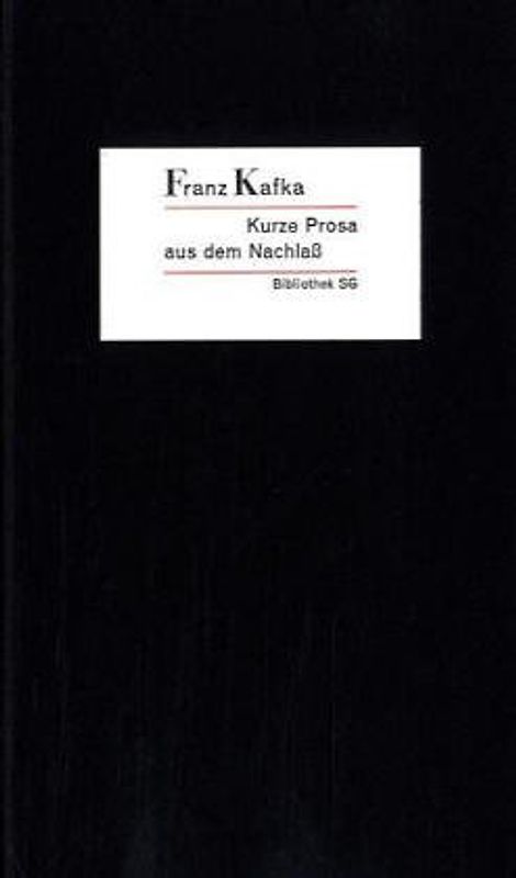 Kurze Prosa aus dem Nachlass