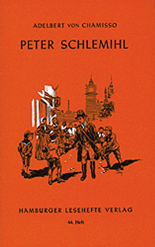 Peter Schlemihls wundersame Geschichte. Novelle