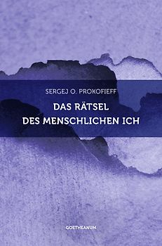 Das Rätsel des menschlichen Ich