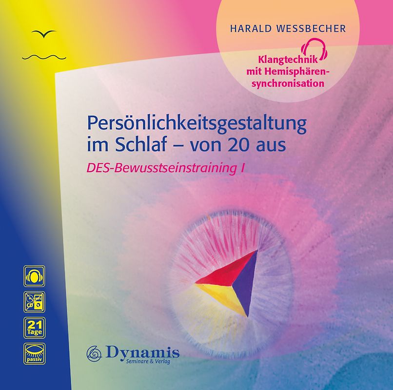 Persönlichkeitsgestaltung im Schlaf – von 20 aus