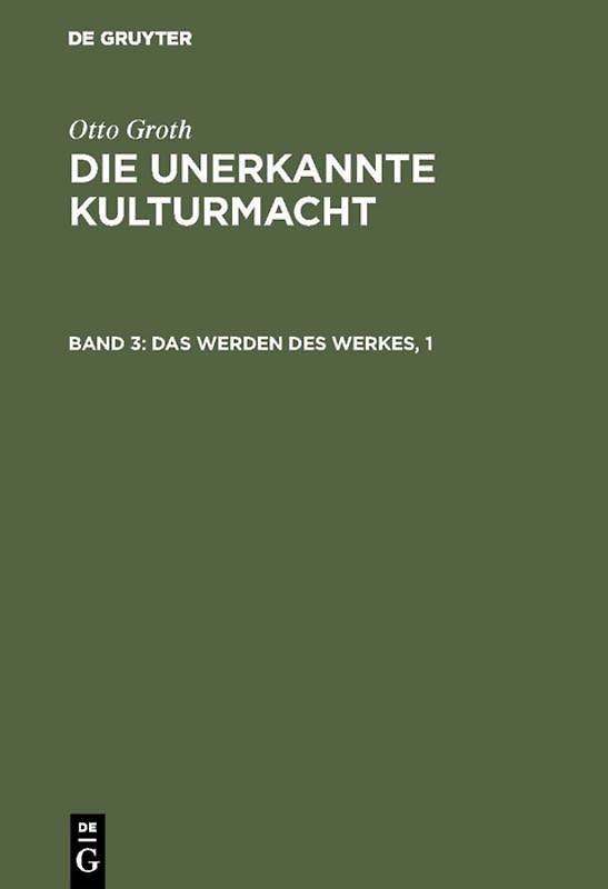 Das Werden des Werkes, 1