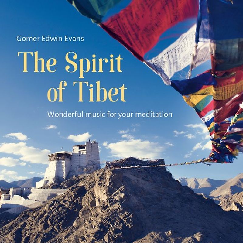 The Spirit of Tibet