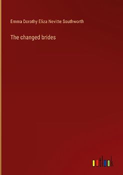 The changed brides