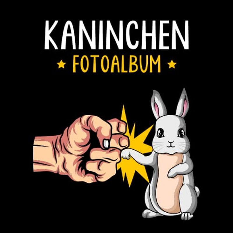 Kaninchen Fotoalbum: tolles Album für alle Hasen Besitzer| Erinnerungsalbum | Geschenkidee für Kaninchen Liebhaber| Zum Festhalten schöner Momente mit deinen Hasen