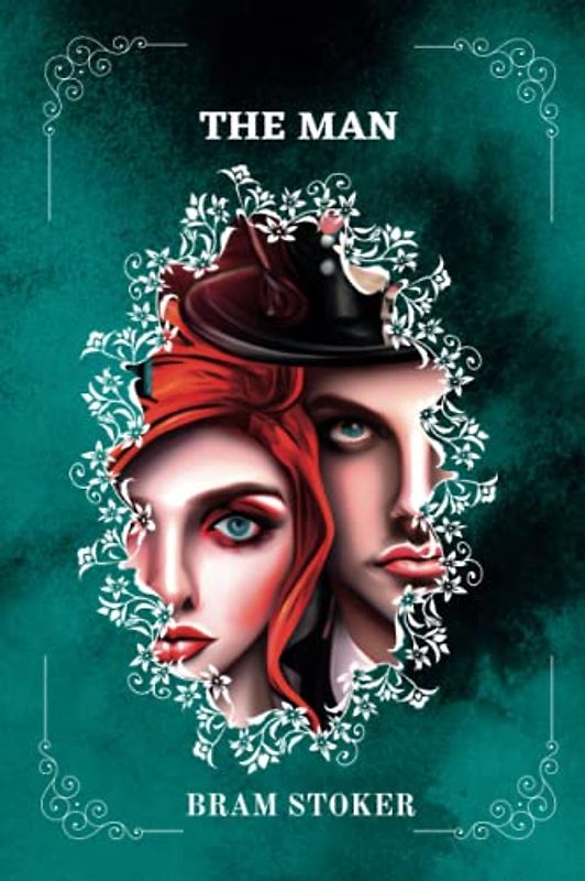 THE MAN By Bram Stoker