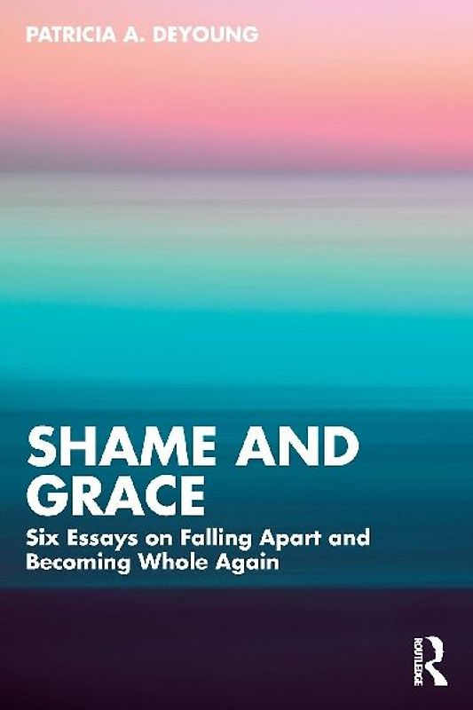Shame and Grace