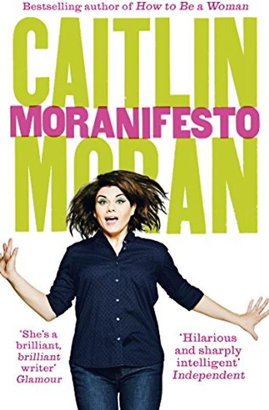 Moranifesto: Moran Caitlin