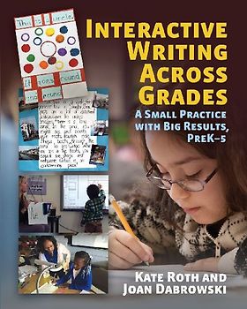 Interactive Writing Across Grades