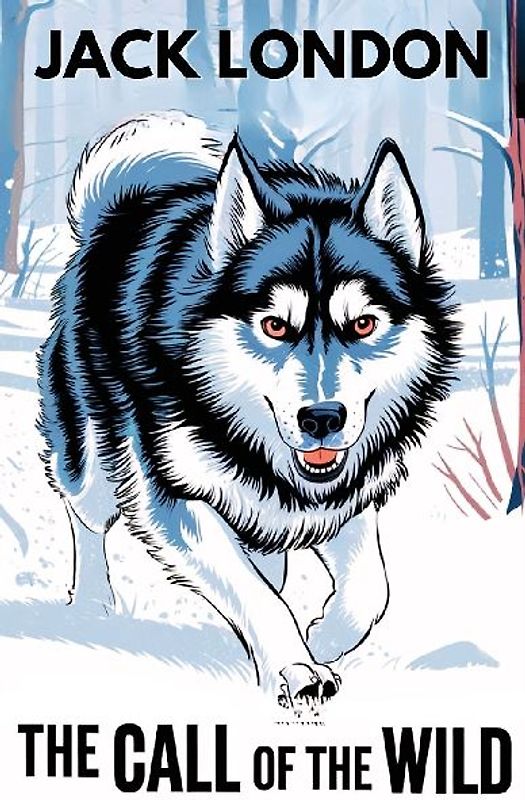 The Call of the Wild (Spanish Edition) / La llamada de lo Salvaje