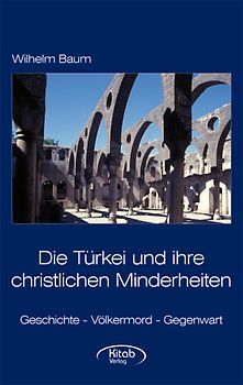 Die Türkei und ihre christlichen Minderheiten