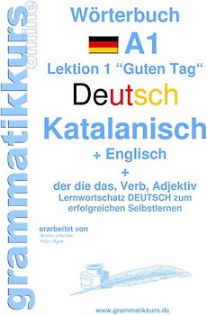 Wörterbuch Deutsch - Katalanisch - Englisch Niveau A1