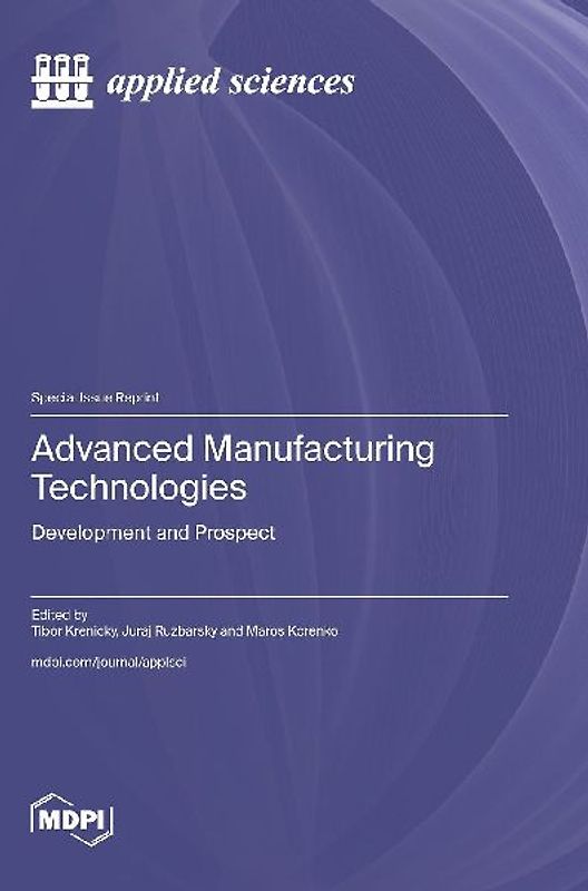 Advanced Manufacturing Technologies