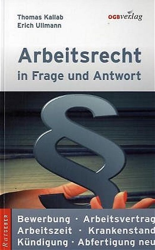 Arbeitsrecht in Frage und Antwort