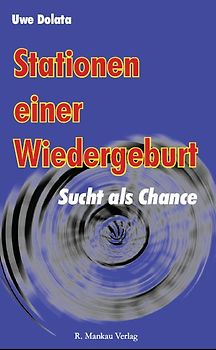 Stationen einer Wiedergeburt