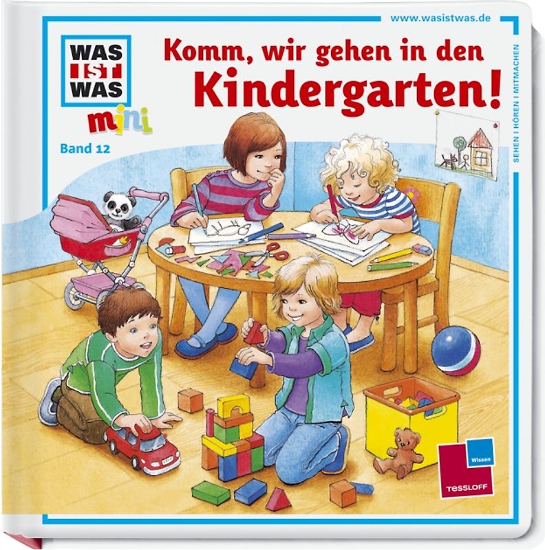 Was ist was mini, Band 12: Komm, wir gehen in den Kindergarten!