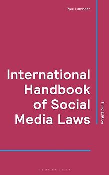 International Handbook of Social Media Laws